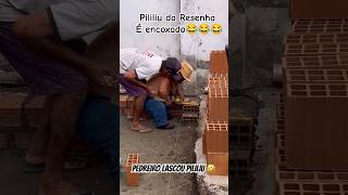 Pililiu da Resenha E enco pelo pedreiro pililiudaresenha humor shorts [upl. by Anahsohs255]