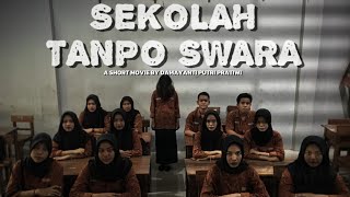 SEKOLAH TANPA SWARA [upl. by Ludwigg]