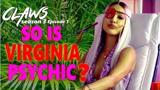 Claws ClawsTNT Is Virginia Psychic CLAWS Season 3 Episode 1 Review [upl. by Pauiie743]