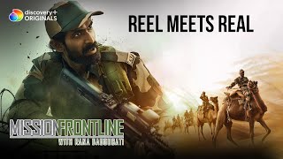 Rana Daggubati as a soldier  Mission Frontline  discovery [upl. by Kado]