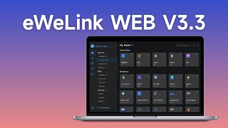 Whats new in eWeLink WEB V33 [upl. by Ahseiym]