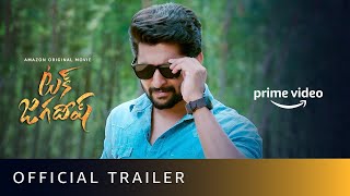 Tuck Jagadish  Official Trailer  Nani Ritu Varma Jagapathi Babu and Aishwarya Rajesh  Sept 10 [upl. by Ennaitak207]