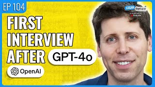 Sam Altman talks GPT4o and Predicts the Future of AI [upl. by Eta]