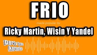 Ricky Martin Wisin Y Yandel  Frio Versión Karaoke [upl. by Elgar]