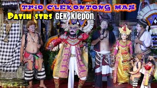 UYAK SENGAP CLEKONTONG MASPATIH STRS GEK KLEPON KENYEM 2 DOGEN [upl. by Solakcin261]