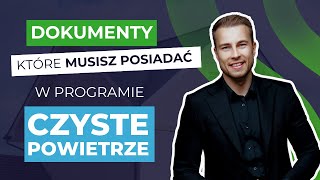 Niezbędne Dokumenty do Wniosku o Dotację Czyste Powietrze – Co Potrzebujesz i Gdzie Je Zdobyć [upl. by Vacuva]