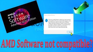 The version of AMD RADEON SOFTWARE you have launched is not compatible with your currently driver [upl. by Akimyt]