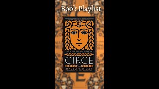 Circe Book Playlist [upl. by Donell]