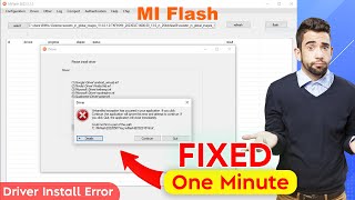 FIX Mi Flash tool driver error  Xiaomi Flash tool error [upl. by Tolman249]