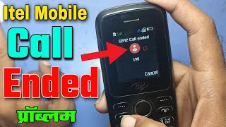 itel call ended problem  itel keypad mobile call ended problem  itel 2163 call ended problem [upl. by Aylmar]