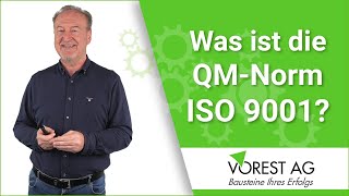 Was ist die ISO 9001 Norm und was ist das Ziel [upl. by Ettelra]