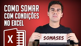 Função SOMASES no Excel Como Somar com Condições 3 Exemplos Práticos [upl. by Atiloj]