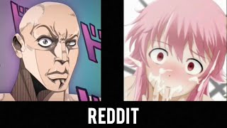 Anime vs Reddit pt1 [upl. by Oiligriv]