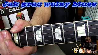 Jak Grac WOLNY Blues Lekcja dla POCZATKUJACYCH gitarzystow [upl. by Yralam]