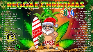 REGGAE CHRISTMAS MIX 2024  REGGAE MIX 2023  MERRY CHRISTMAS 2024 Vol01 [upl. by Dimmick]