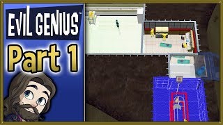 Evil Genius Gameplay  Part 1  Lets Play Walkthrough [upl. by Elehcor518]