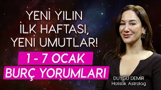 YENİ YILIN İLK HAFTASI YENİ UMUTLAR  1  7 Ocak Burç Yorumları  Astroloji Gurusu [upl. by Novled]