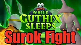 Surok Magis Boss Fight Guide  Walkthrough While Guthix Sleeps OSRS [upl. by Mlawsky]