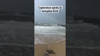 Capbreton après la tempête Kirk 💨🌊☔️la tempête termine de balayer les côtes [upl. by Ahsyt427]