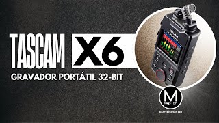 TASCAM X6  Mixer e Gravador 32bit Digital de Bolso • MasterCursosPro [upl. by Hekking]