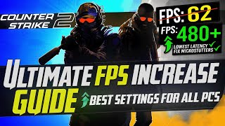 🔧 CS2 Dramatically increase performance  FPS with any setup Counter Strike 2 FPS FULL GAME 📈✅ [upl. by Wincer]