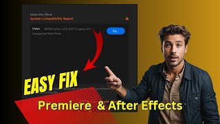 System Compatibility Report Premiere Pro amp After Effects [upl. by Arjun]