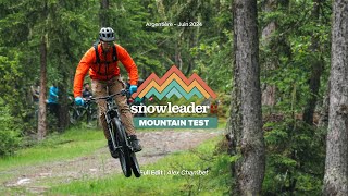 SNOWLEADER MOUNTAIN TEST  ÉTÉ 2   2024 🌲 [upl. by Aeriel]