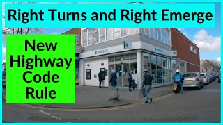 New Highway Code Rule for Right Turns  Right Emerge  Junctions  Give Way to Pedestrians [upl. by Ennaeirb]