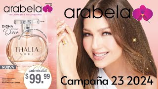 🌸ARABELA Campaña 23 2024 [upl. by Edecrem]