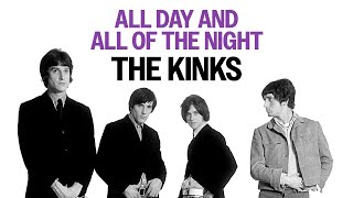 The Kinks  All Day And All Of The Night Official Audio [upl. by Annaitat406]