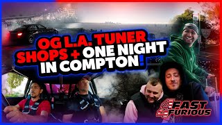 JP Performance  OG LA Tuner Shops  One Night in Compton  4 Fast 4 Furious [upl. by Greysun]