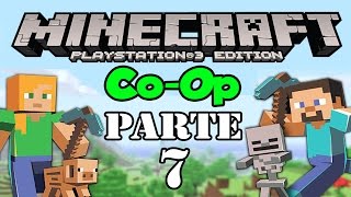 Lets Play Minecraft PS3 CoOp  Parte 7 [upl. by Edahs]