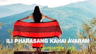 Ili pharasang kahai àvaramChungsangla jajoCover Tangkhul Songs [upl. by Nierman]