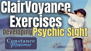 Strengthening ClairVoyance Exercises to Enhance Psychic Sight [upl. by Eetnom272]