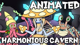 Harmonious Cavern  Full Song ANIMATED [upl. by Bayly155]