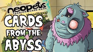 CARDS FROM THE ABYSS 2 Neopets [upl. by Ariaek]