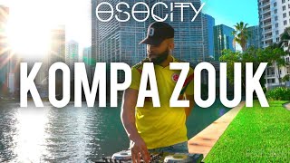 Kompa Zouk Mix 2020  The Best of Kompa Zouk 2020 BY OSOCITY [upl. by Arraet210]