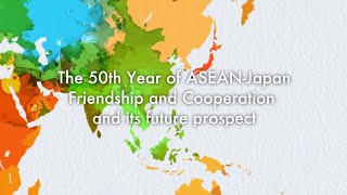 The 50th year of ASEANJapan Friendship and Cooperation and its future prospect [upl. by Adnauqal]