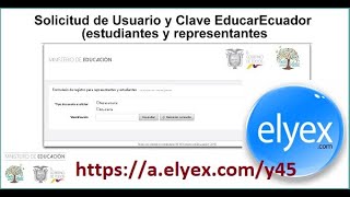 Solicitud de Usuario y Clave EducarEcuador MinEduc [upl. by Ayak977]