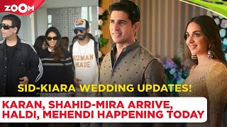 Sidharth Malhotra amp Kiara Advanis haldi mehendi sangeet today Karan Johar ShahidMira arrive [upl. by Tung]