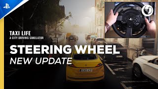 Taxi Life A City Driving Simulator  Steering Wheel Update  PS5 Games [upl. by Fabrianne]