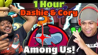 1 HOUR OF DASHIE amp CORYXKENSHIN PLAYING AMONG US [upl. by Aropizt]