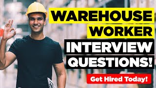 WAREHOUSE WORKER INTERVIEW QUESTIONS AND ANSWERS How to Pass a Warehouse Operative Interview [upl. by Yasmar299]