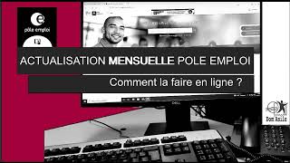 ACTUALISATION MENSUELLE POLE EMPLOI Comment la faire en ligne [upl. by Petromilli]