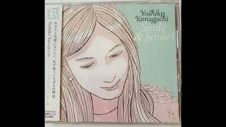 Smile＆Smile Yoshiko Yamaguchi 2ndﾐﾆｱﾙﾊﾞﾑ発売202277 [upl. by Nasya112]