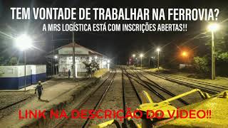 Estão abertas incrições para o curso de Operador Ferroviário na MRS Logística  MG RJ e SP [upl. by Hareemas]