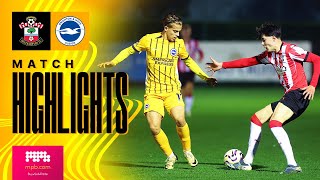 HIGHLIGHTS  Southampton v Brighton  Premier League 2 [upl. by Parsifal773]