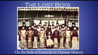 The Lost Boys The History of Eunuchs in China 12 [upl. by Valdes312]