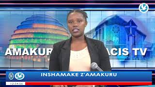 INSHAMAKE ZAMAKURU MU KINYARWANDA YA 12H45 [upl. by Ayikal]