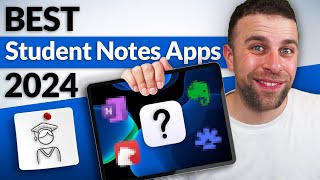 The Best STUDENT NoteTaking Apps for 2024 [upl. by Higgins933]